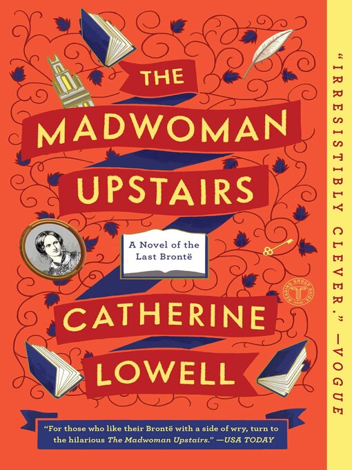 Title details for The Madwoman Upstairs by Catherine Lowell - Available